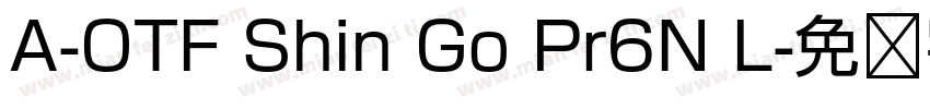 A-OTF Shin Go Pr6N L字体转换